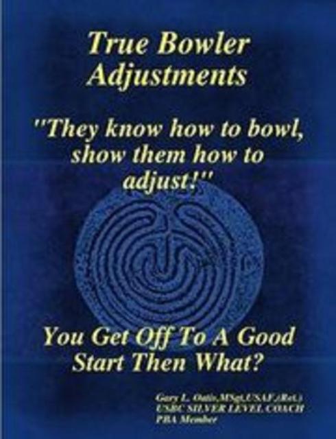 www.TrueBowlerAdjustments.com