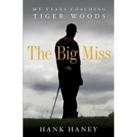 Tiger Woods Book  -  By Hank Haney